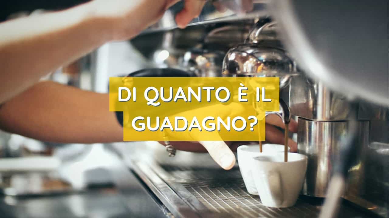 Bar: sai quanto guadagna su ogni caffè venduto? Quali sarebbero le cifre