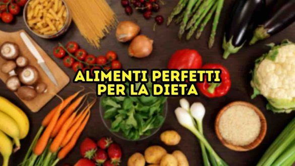 Alimenti perfetti per la dieta