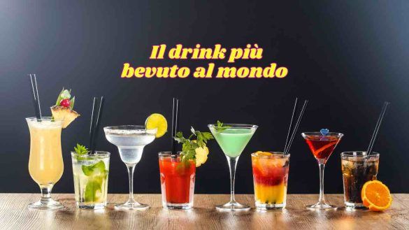 Drink più bevuto