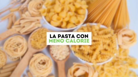 La pasta con meno calorie