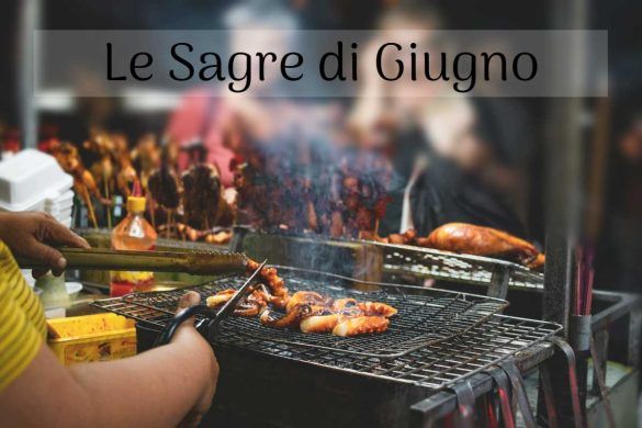 Le Sagre di Giugno